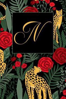 Paperback N: Letter N Journal, Exotic Leopards and Roses, Personalized Notebook Monogram Initial, 6 X 9 Book