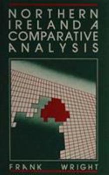 Hardcover Northern Ireland: A Comparative Analysis Book