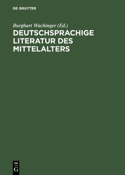 Hardcover Deutschsprachige Literatur Des Mittelalters: Studienauswahl Aus Dem 'Verfasserlexikon' (Band 1-10) [German] Book