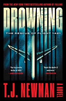 Hardcover Drowning: The Rescue of Flight 1421 (a Novel) Book