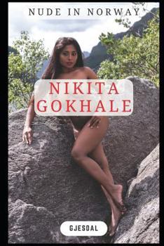 Paperback Nikita Gokhale: Nude in Norway Book