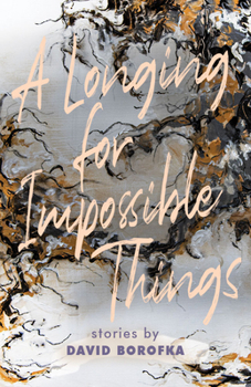 Paperback Longing for Impossible Things Book