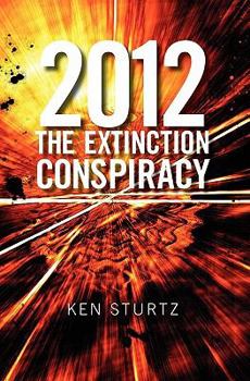 Paperback 2012: The Extinction Conspiracy Book