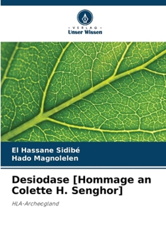 Paperback Desiodase [Hommage an Colette H. Senghor] [German] Book