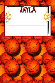 Paperback Basketball Life Jayla: College Ruled Composition Book