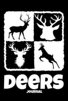 Paperback Deers Journal: A Funny Notebook for Deer Lovers Book