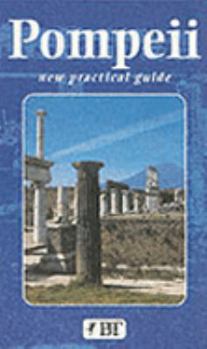 Pompeii: Practical Guide