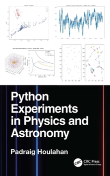 Hardcover Python Experiments in Physics and Astronomy Book
