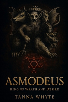 Paperback Asmodeus: King of Wrath and Desire Book