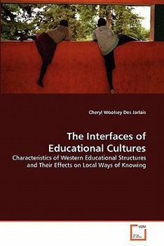 Paperback The Interfaces of Educational Cultures Book