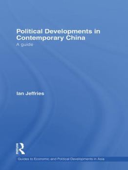 Paperback Political Developments in Contemporary China: A Guide Book