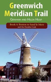 Paperback Greenwich Meridian Trail Book 4: Boston to Sand Le Mere Book