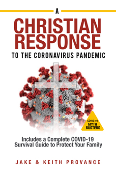 Paperback The Christian Response to the Coronavirus Pandemic Book