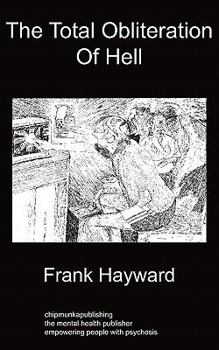 The Total Obliteration of Hell