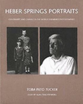 Heber Springs Portraits: Continuity and Change in the World Disfarmer Photographed