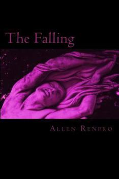 The Falling - Book #2 of the Morrelini Chronicles 