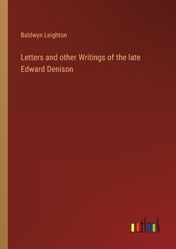 Paperback Letters and other Writings of the late Edward Denison Book