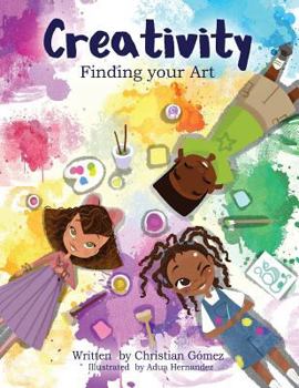 Paperback Creativity: Finding Your Art Book