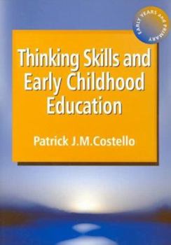 Paperback Thinking Skills and Early Childhood Education Book