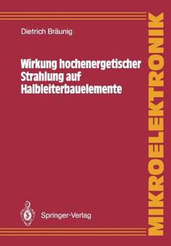 Paperback Wirkung Hochenergetischer Strahlung Auf Halbleiterbauelemente [German] Book