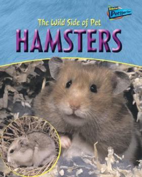 Library Binding The Wild Side of Pet Hamsters Book