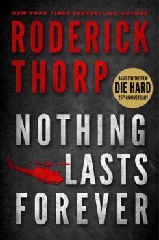 Paperback Nothing Lasts Forever (Basis for the Film Die Hard) Book