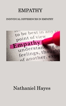 Hardcover Empathy: Individual Differences in Empathy Book