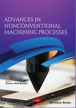 Paperback Advances in Nonconventional Machining Processes Book