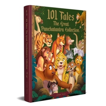 Hardcover 101 Tales: The Great Panchatantra Collection Book