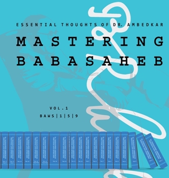 Hardcover Mastering Babasaheb: Essential Thoughts of Dr. Ambedkar Book