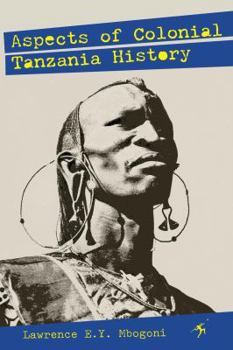 Paperback Aspects of Colonial Tanzania History Book