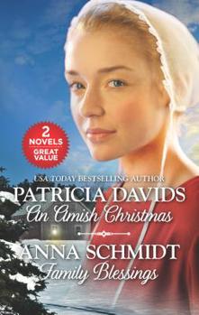 Mass Market Paperback An Amish Christmas and Family Blessings: An Anthology Book