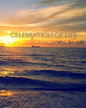 Paperback Celebration of life Sunset rememberance Journal: Celebration of life Sunset rememberance Journal Book