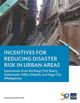 Paperback Incentives for Reducing Disaster Risk in Urban Areas Book