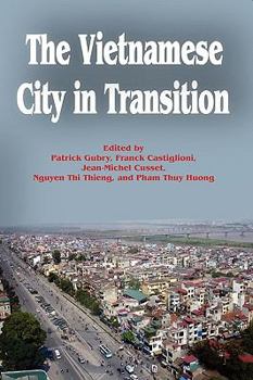 Paperback The Vietnamese City in Transition Book