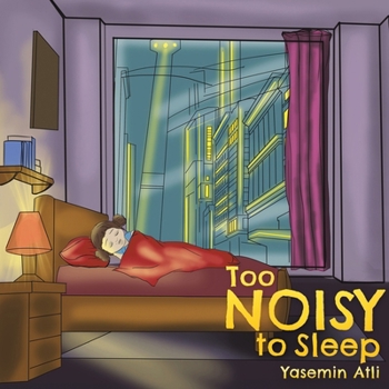 Paperback Too Noisy to Sleep Book