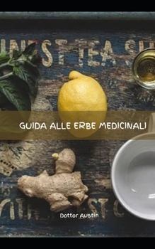 Paperback Guida Alle Erbe Medicinali [Italian] Book