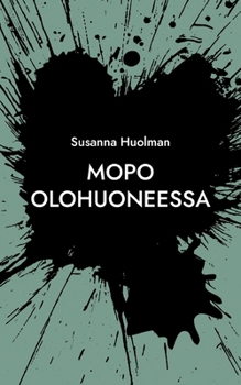 Paperback Mopo olohuoneessa: Vakiomanki, hyi saatana [Finnish] Book