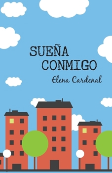 Paperback Sueña conmigo [Spanish] Book