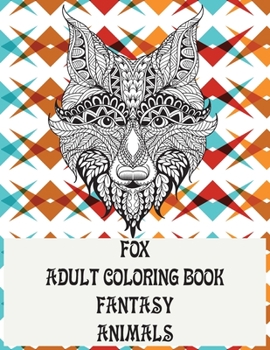 Paperback Adult Coloring Book Fantasy - Animals - Fox Book