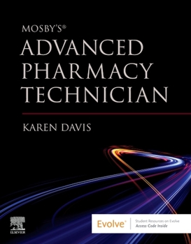 Paperback Mosby's Advanced Pharmacy Technician Book