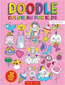 Paperback Doodle Coloring for Kids: Pink Edition Book