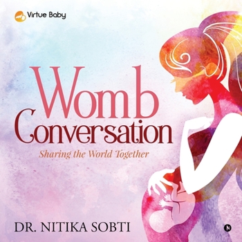 Paperback Womb Conversation: Sharing the World Together Book
