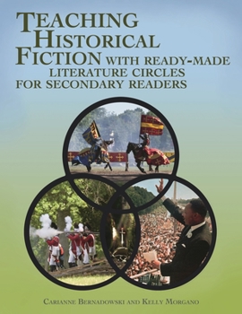 Paperback Teaching Historical Fiction with Ready-Made Literature Circles for Secondary Readers Book