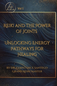 Paperback Reiki and the Power of the Joint Points: Beyond the Symbols - The Path to True Mastery Book