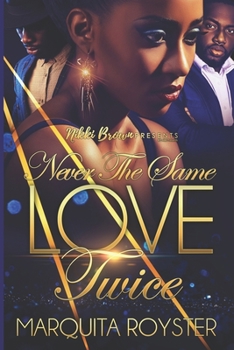 Paperback Never The Same Love Twice Book