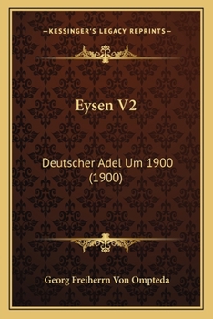 Paperback Eysen V2: Deutscher Adel Um 1900 (1900) [German] Book