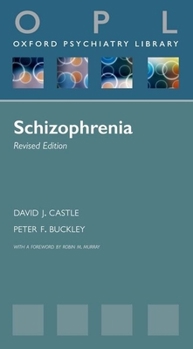 Paperback Schizophrenia (Oxford Psychiatry Library Series) Book