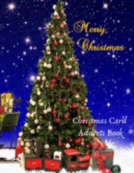 Paperback Meryy Christmas: Christmas Card Address Book: Address Book with Tracker for the Christmas Cards that you Send or Receive, 200 Pages 6c Book