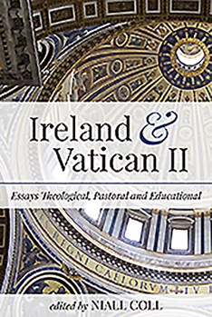 Paperback Ireland and Vatican II: Essays Theological, Pastoral and Educational Book